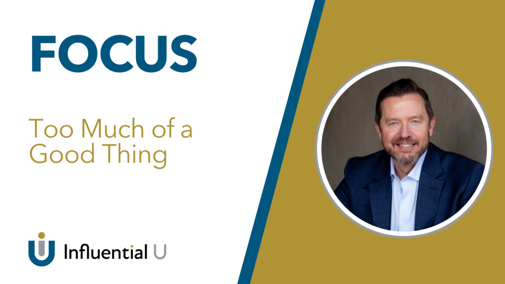 Transactional Intelligence™ - Too Much of a Good Thing